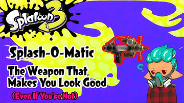 Splash-O-Matic Guide: Because You