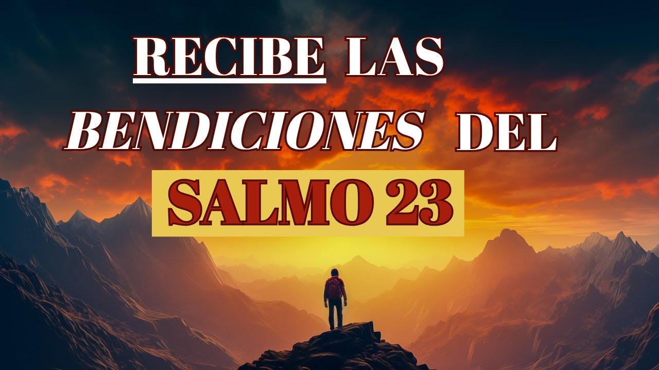 Oración de la mañana con el Salmo 23: Paz, Protección y Prosperidad ...