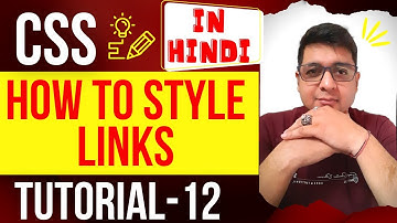 How to Style Link and button in CSS || CSS link Style Tutorial || Complete CSS Tutorial in Hindi #12