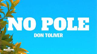 Don Toliver - No Pole (lyrics)