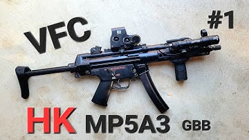 VFC MP5 GBB (V2) Gameplay #1 -HK SLAPPIN IN THE SUMMER HEAT-