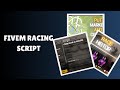 Rev Up Your FiveM Experience with Our Premium Racing Script!