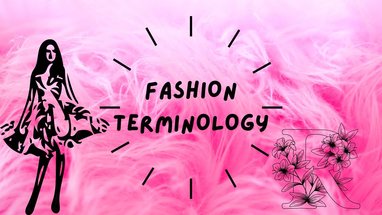 Fashion Terminology with R: A Quick Guide 