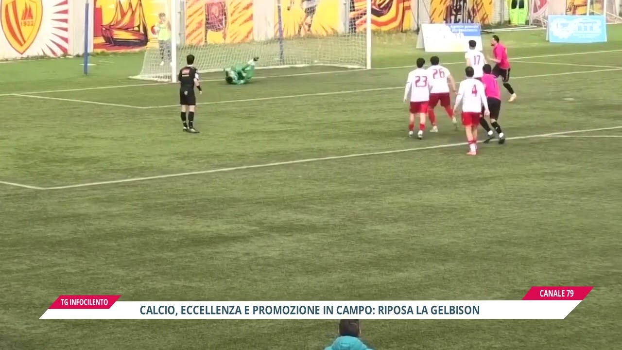 Calcio, Eccellenza e Promozione in campo: riposa la Gelbison