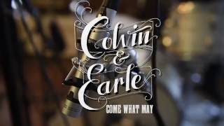 Colvin & Earle - Come What May (Interview)