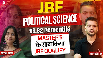 UGC NET Political Science Topper Interview | Political Science JRF topper 2025 Meenu Gupta 99.82%