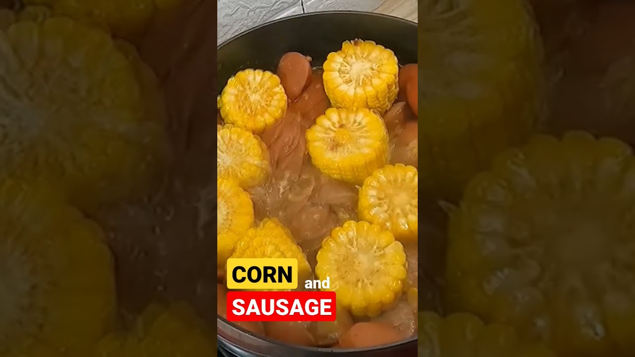 corn and sausage 