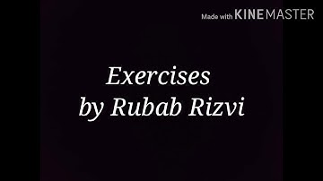 Exercises (English & Computer) by Rubab Rizvi