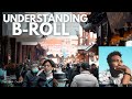 What is B-roll and Why you need it in your videos.