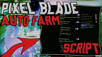 *OP* PIXEL BLADE SCRIPT - NO KEY! | (AUTO FARM, PARRY, KILL AURA, AUTO MOBS, WALK SPEED) | 2025