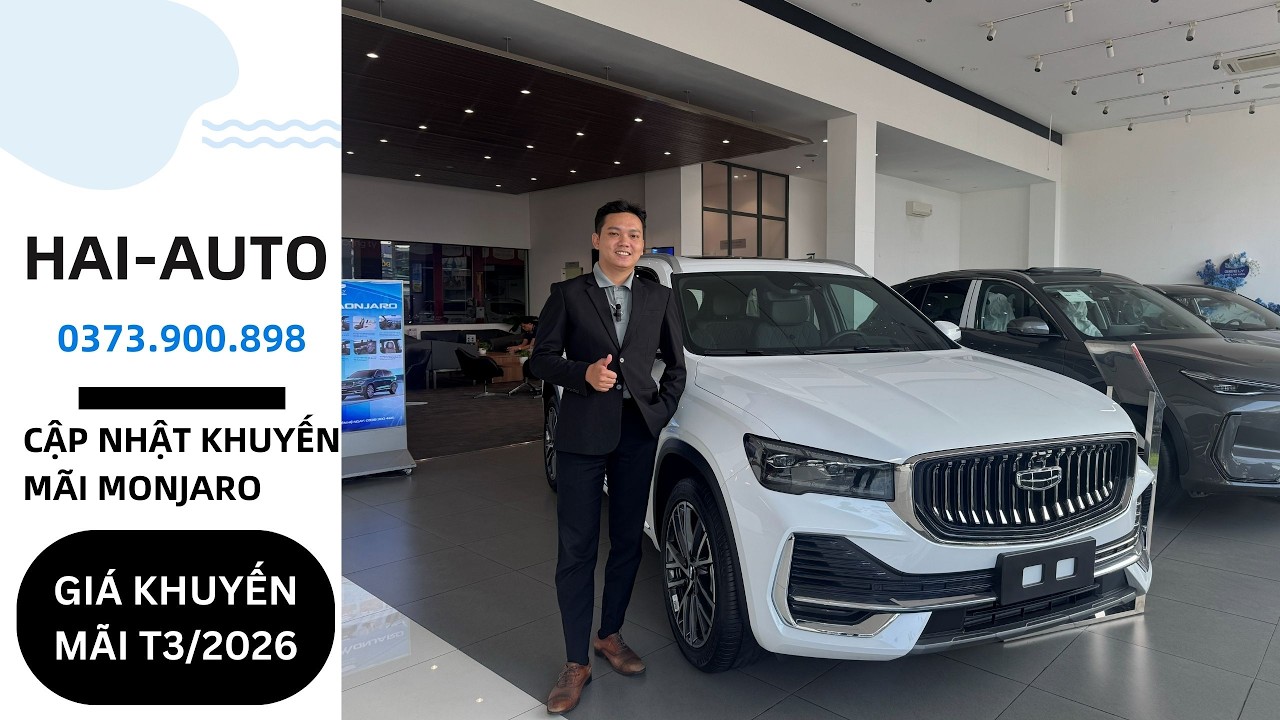 KHUYẾN MÃI GEELY MONJARO 2025 CHỈ 999TR