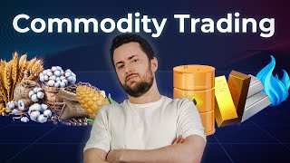 Commodities 101: What You Need to KNOW
