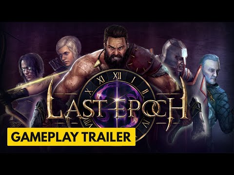 Last Epoch - Official Early Access Trailer
