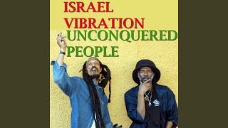 Video thumbnail of "Israel Vibration - Top Control"