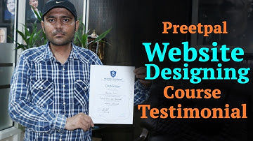 Website Designing Course  in Chandigarh - Preetpal Singh  Testimonial at WebtechLearning