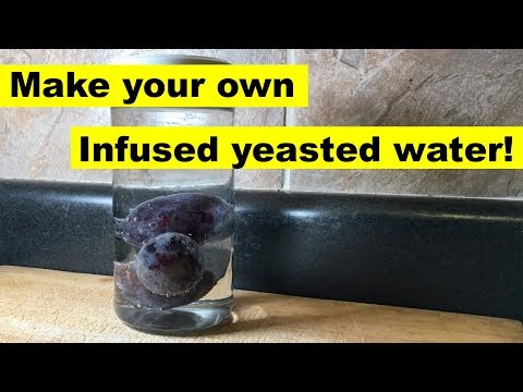 Make your own infused yeast water!
