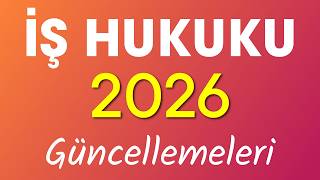 Labor Law 2026 Updates - All Details!