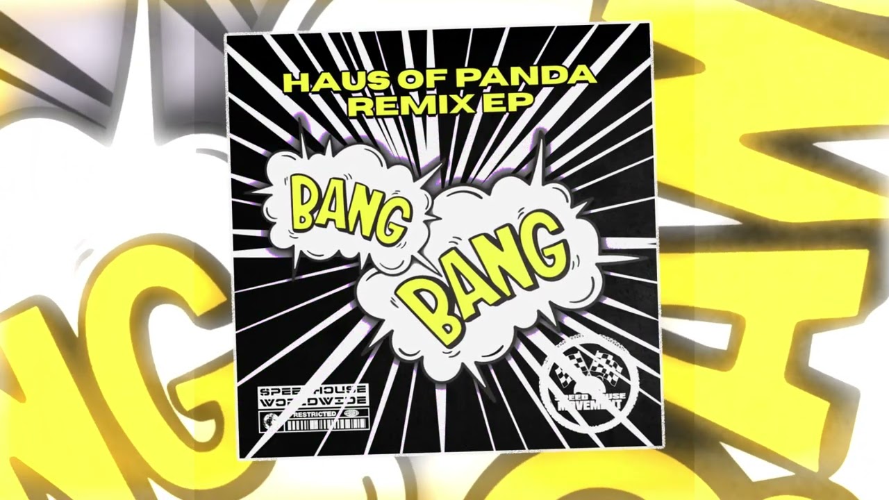 HAUS OF PANDA - BANGBANG (Murry Monolite Remix)