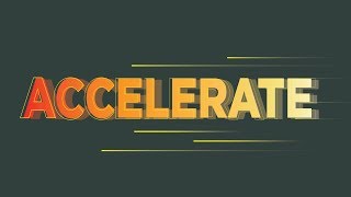 ACCELERATE - Vision Video 2019
