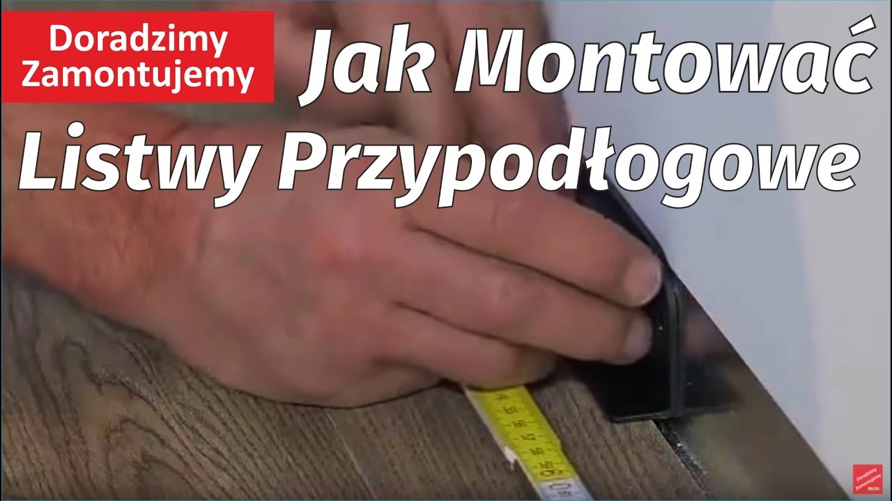 Jak montować listwy Przypodłogowe mdf na klipsy szybki Poradnik