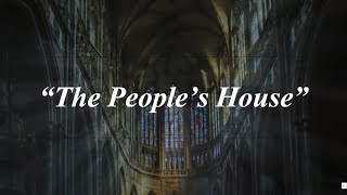 November 13, 2022 – “The People’s House”, Rev. Dr. Kenneth Gill, Senior Pastor
