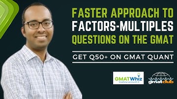 Factors & Multiples Questions on #GMAT Quant: The Key to Master Number Properties with Ease