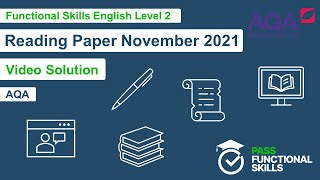 Pass Functional Skills - AQA Reading November 2021 (Level 2) Video Solution