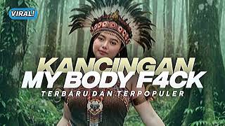 Download Lagu GACOR KANCINGAN🍊MY BODY F4CK - ONAR DUAN RMXR || NEW 2026  MP3