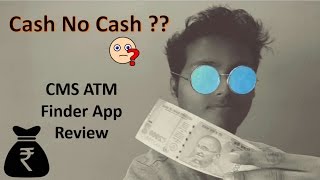 CMS ATM Finder App Review, How To Use,  after 500 and 1000 rupees notes are banned screenshot 4