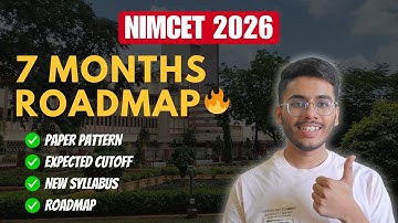 NIMCET 2026 - 7 Months Roadmap🔥| NIMCET New Syllabus Update 😱| Must watch for NIMCET 2026 💯