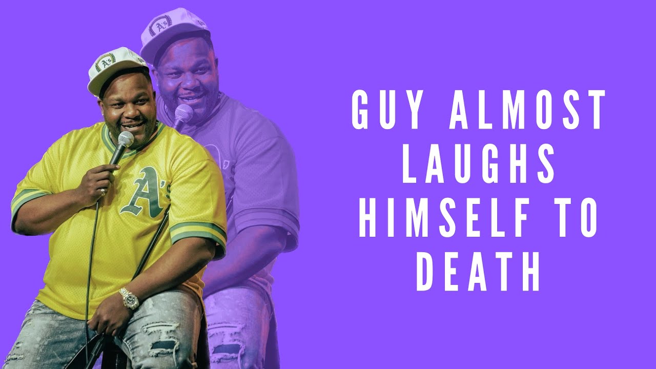 Guy almost laughs himself to death