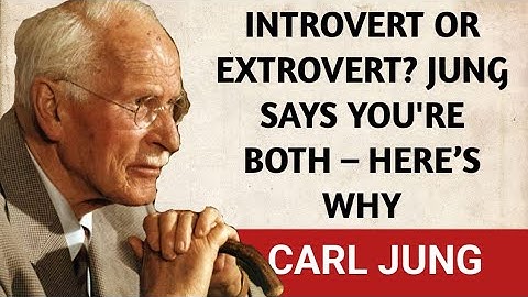 The Dangerous Myth of Being 100% Introvert or Extrovert – Carl Jung Explains 