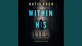 Chapter 138 - Within His Lies (A Drake Reed Fbi Suspense Thriller—Book 5)
