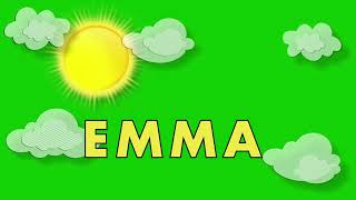 Spell  Emma | With A Song | Helps Kids Learn to Spell Their Name | Brainsprays.com