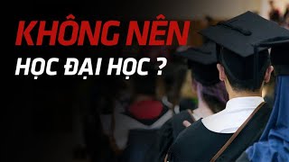 Q&A: Tại sao mình nghỉ học? - Lý do KHÔNG NÊN học đại học? | Nhi Le