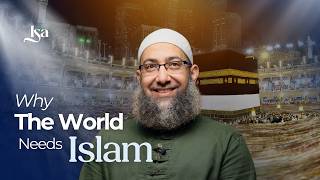 Why the World Needs Islam | Sh. Mohammad Elshinawy | ICNA 2026