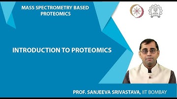 Introduction to proteomics