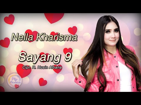 Nella Kharisma - Sayang 9 ( Official Music Video )