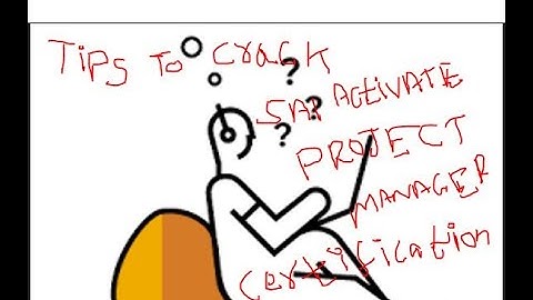 SAP Activate Project Manager- How to Crack C_ACTIVATE_13 Certification @ First attempt. Tips.