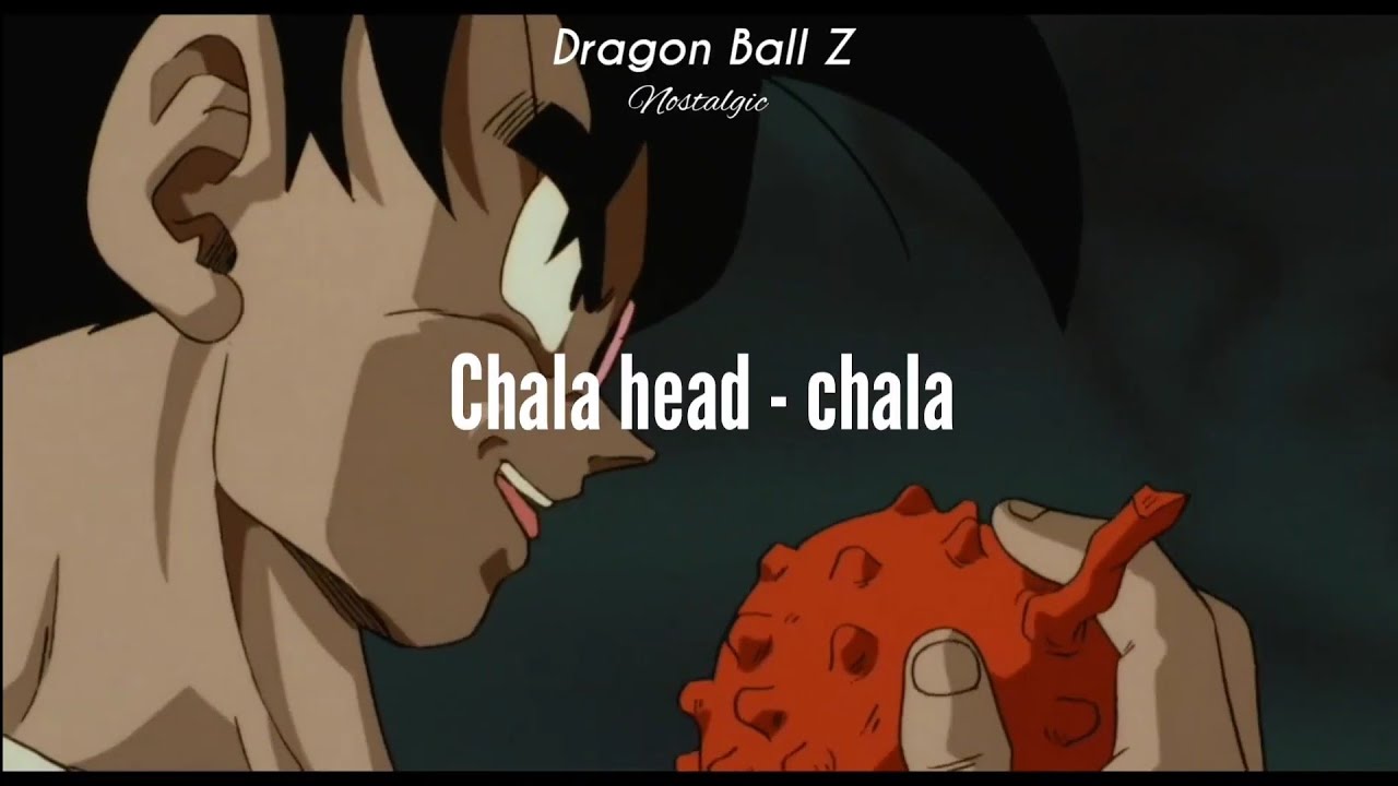 Chala Head - Chala - Dragon Ball Z (Sub Español) - YouTube