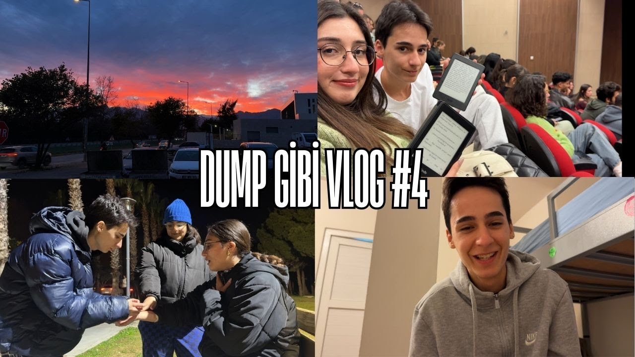 DUMP GİBİ VLOG #4