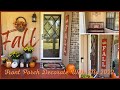 Fall Front Porch Decorate With Me 2022 || Fall Front Porch Decor 2022