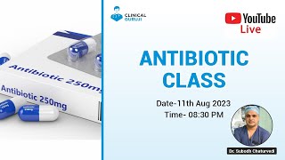 LIVE Class on Antibiotics