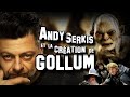 Andy serkis et la cration de gollum feat legrimoiredarthur4249