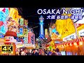 【4K Japan Walk】Osaka's best entertainment districts whose super flashy streetscape attracts tourists