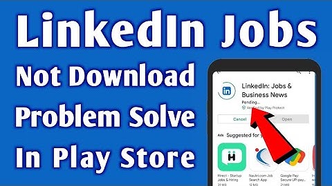 LinkedIn Jobs app not download problem solved in play store ios install pending