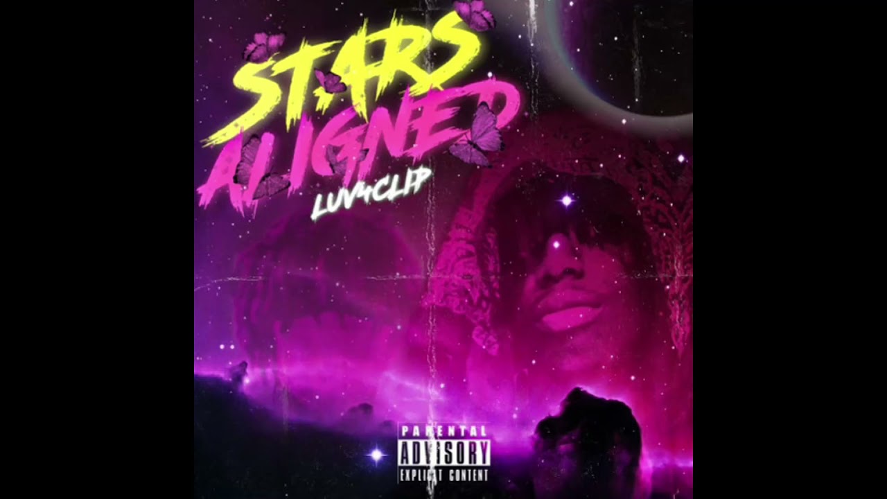Luv4clip - Stars Aligned (prod. Troyvixious)