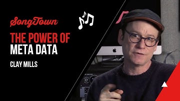 The Power of Meta Data - Clay Mills
