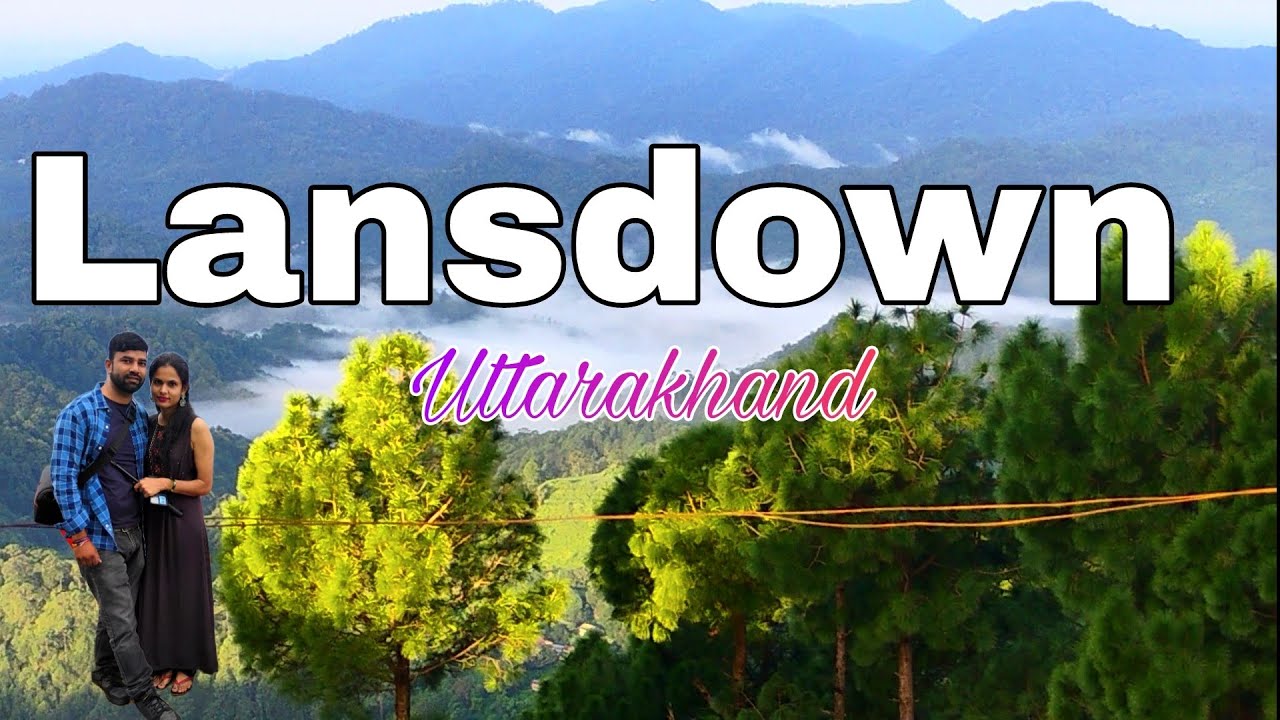Lansdowne Uttrakhand vlog monsoon season 2025