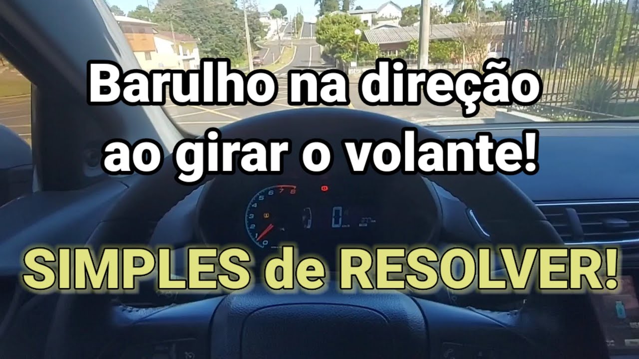 BARULHO NA DIREÇÃO AO VIRAR O VOLANTE! DICA SUPER FACIL. PRISMA ONIX ...